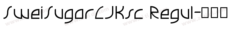 SweiSugarCJKsc Regul字体转换